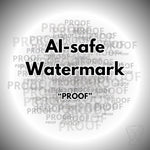AI-safe “Proof” watermark shown as a word cloud design. AI-resistant watermark PNG with transparent background, created to protect photos and online images from AI-based watermark removal.