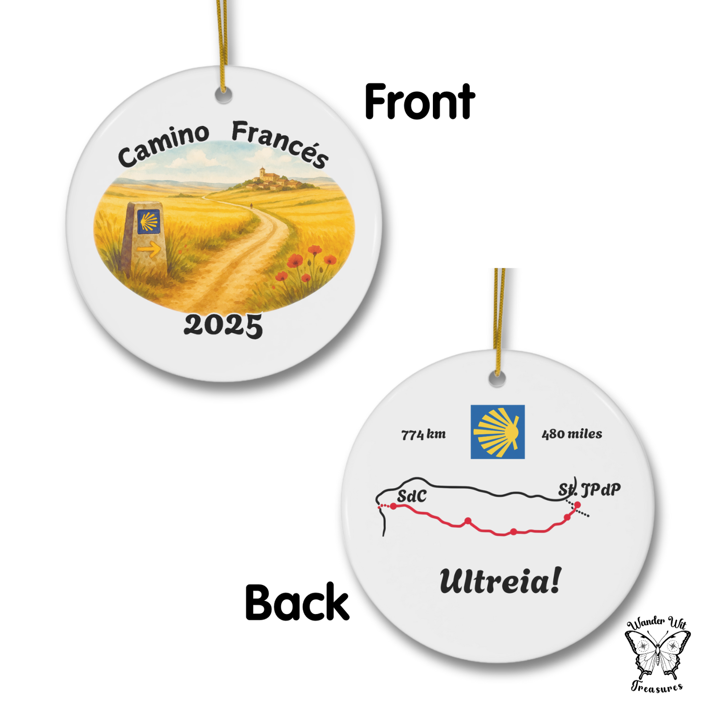 Double-sided Camino Francés ornament showing watercolor front with trail sign and customizable year, plus back side with map, shell symbol, distance in km and miles, and ‘Ultreia!’ text.